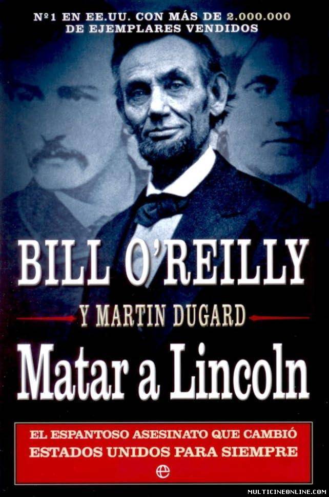 Ver Matar a Lincoln (Killing Lincoln) (2013) Online Gratis