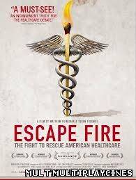 Ver Escape Fire: The Fight to Rescue American Healthcare (2012) Online Gratis